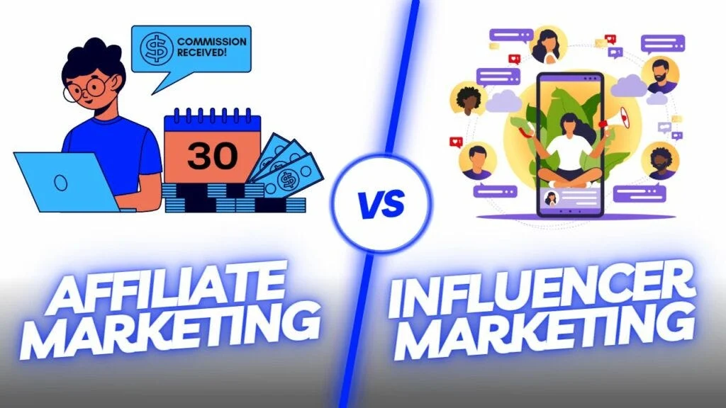 influencer and affiliate marketing