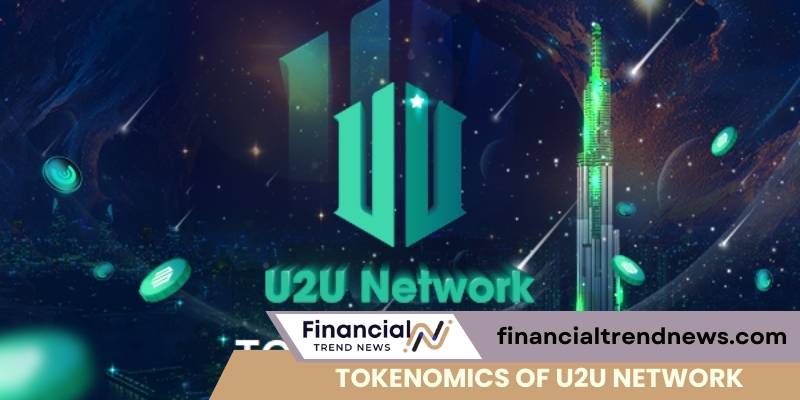 Tokenomics of U2U Network